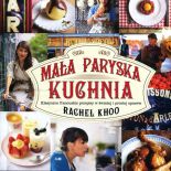 Pomysł na prezent: Mała paryska kuchnia , Rachel Khoo, WYD. Albatros