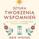 Pomysł na prezent: Sztuka tworzenia wspomnień , Meik Wiking, WYD. INSIGNIS MEDIA