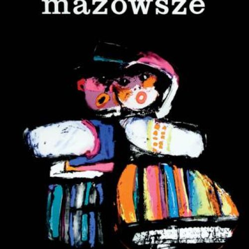 Waldemar Świerzy Mazowsze , 1961 r., GALERIA GRAFIKI I PLAKATU